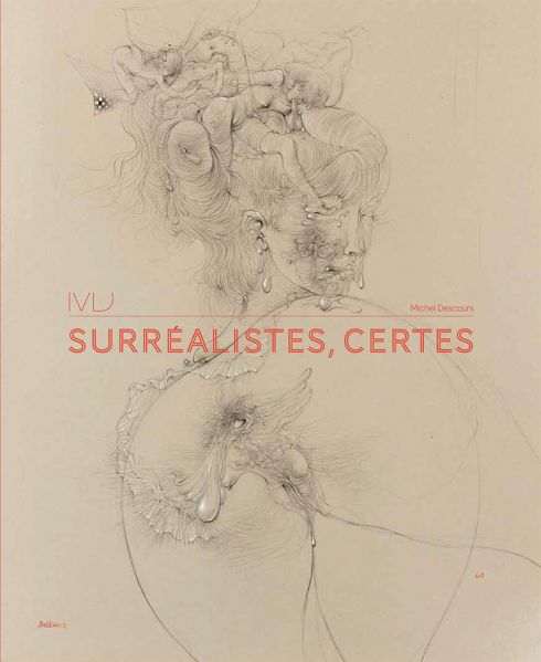 Surréalistes, certes